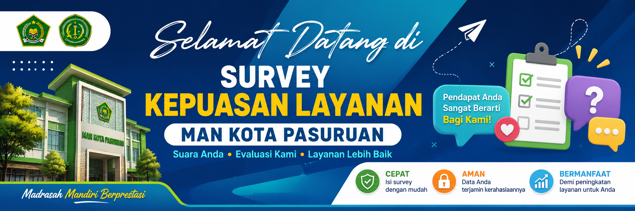 Selamat Datang di Survei Kepuasan Layanan
